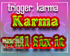 ♚ Karma particle