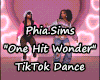 P.S. One Hit Wonder TT