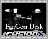 Fx FanGear Desk