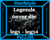 leg - Legends never die