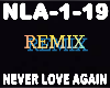 Remix Never Love Again