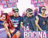Lore&Roque - LA BOCINA