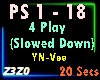 4 Play (Slowed Down)