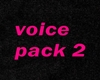 voice pack 2