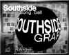 .:. Southside Song Ball
