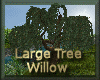 [my]Tree Large Willow