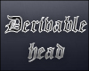 Derivable default head
