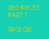 ~*~Red~*~Pieces~*~p1