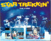 Star Trekkin' ~ The Firm