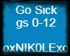 [N] Go Sick