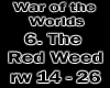 WotW p6. The Red Weed