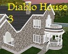 Diablo House 3