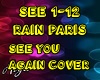 Rain Paris See you Again