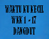 DANGDUT WAKTU KU KECIL