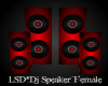LSD*Dj Speaker Female