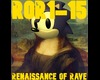 Renaissance of Rave