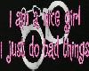 Nice Girl Quote Sticker