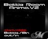 Battle Room V2-Anim.