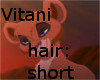 Vitani Hair: Short
