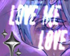 |Love Me Love Me BOX