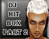 DJ HiT BoX PaRT 2
