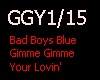 Bad Boys Blue - Gimme Gi