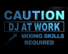 DJ At Work -Poster-