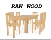 RAW WOOD TABLE