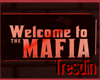 Welcome to the MAFIA