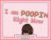 Kids I am Pooping Sign