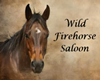 Wild Firehorse Saloon