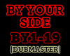 Dubstep| By Your Side