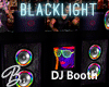 *B* Blacklight DJ Booth