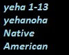 yehanoha native american