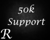 50k support