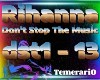 C- Rihanna don't stop mu