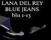 LANA DEL REY-BLUE JEANS