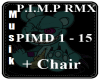 P.I.M.P +Chair  MALE