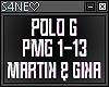 POLO G-MARTIN & GINA