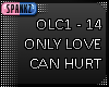 Only Love Can Hurt