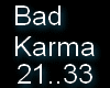E3 bad karma II