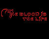 blood is the life