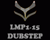 DUBSTEP - LMP1-15