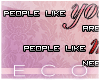 [E]People Like You...