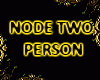 {K} 2 Person Node