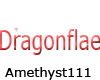 Dragonflae (Requested)