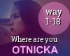 Otnicka Where Are You