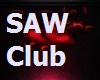 Saw Club