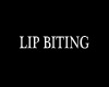 Seduction Lip Biting
