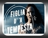 Figlia D"Tempesta